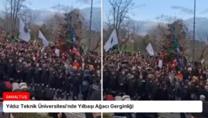 Yıldız Teknik Üniversitesi’nde Yılbaşı Ağacı Gerginliği