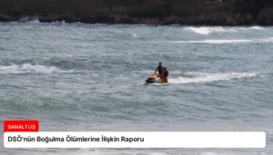 DSÖ’nün Boğulma Ölümlerine İlişkin Raporu