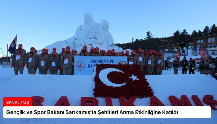 Gençlik ve Spor Bakanı Sarıkamış’ta Şehitleri Anma Etkinliğine Katıldı