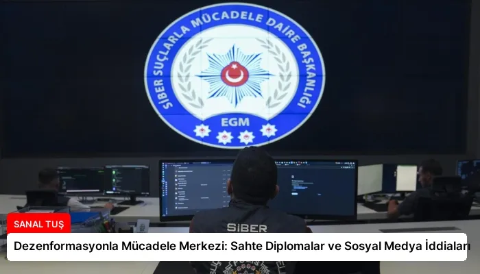 Dezenformasyonla Mücadele Merkezi: Sahte Diplomalar ve Sosyal Medya İddiaları