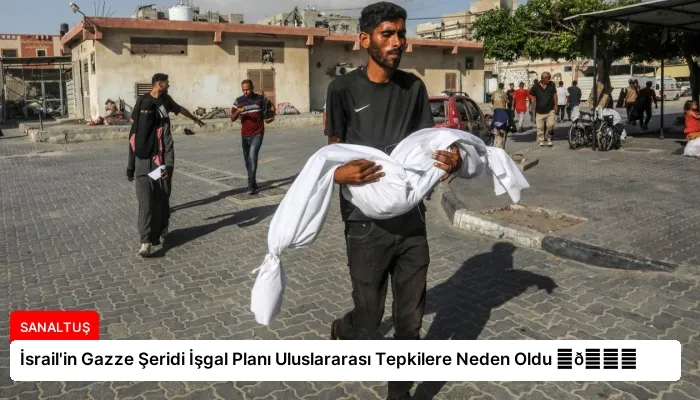 İsrail’in Gazze Şeridi İşgal Planı Uluslararası Tepkilere Neden Oldu ⏬👇