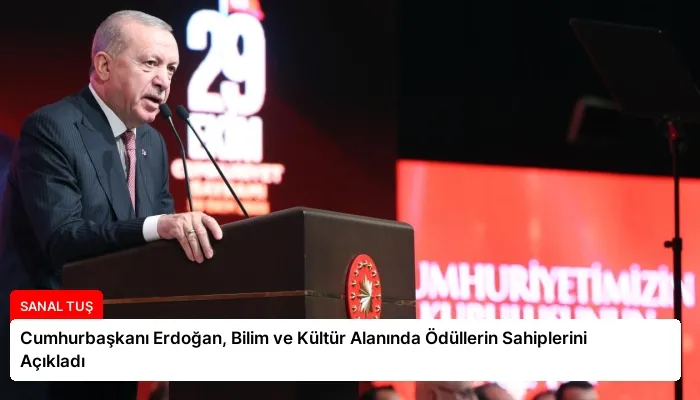 Cumhurbaşkanı Erdoğan, Bilim ve Kültür Alanında Ödüllerin Sahiplerini Açıkladı