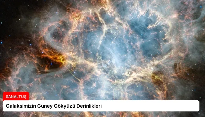 Galaksimizin Güney Gökyüzü Derinlikleri