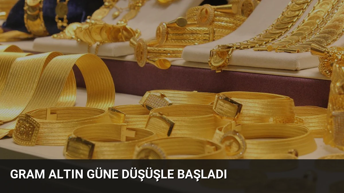 Gram Altın Güne Düşüşle Başladı