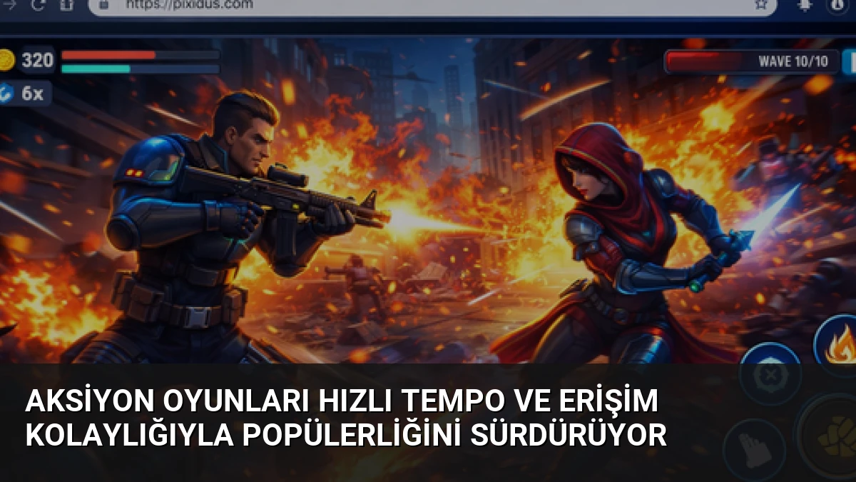 Aksiyon Oyunları Hızlı Tempo ve Erişim Kolaylığıyla Popülerliğini Sürdürüyor