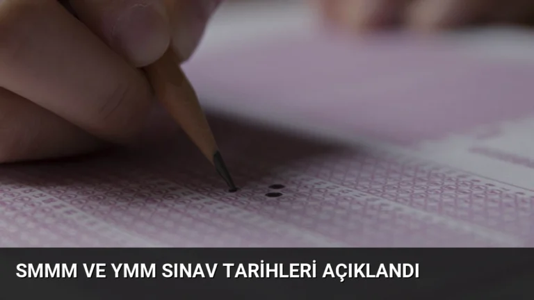SMMM ve YMM Sınav Tarihleri Açıklandı