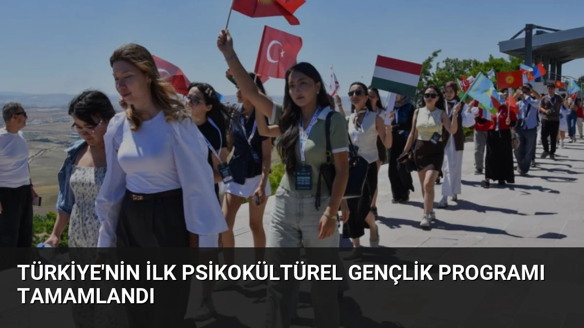 Türkiye’nin İlk Psikokültürel Gençlik Programı Tamamlandı