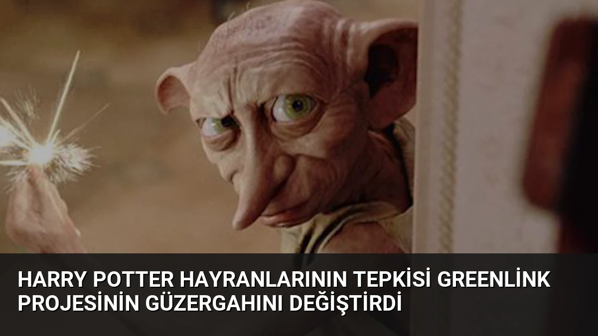 Harry Potter Hayranlarının Tepkisi Greenlink Projesinin Güzergahını Değiştirdi