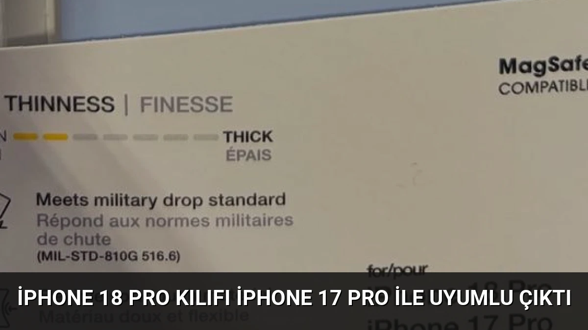 iPhone 18 Pro Kılıfı iPhone 17 Pro ile Uyumlu Çıktı