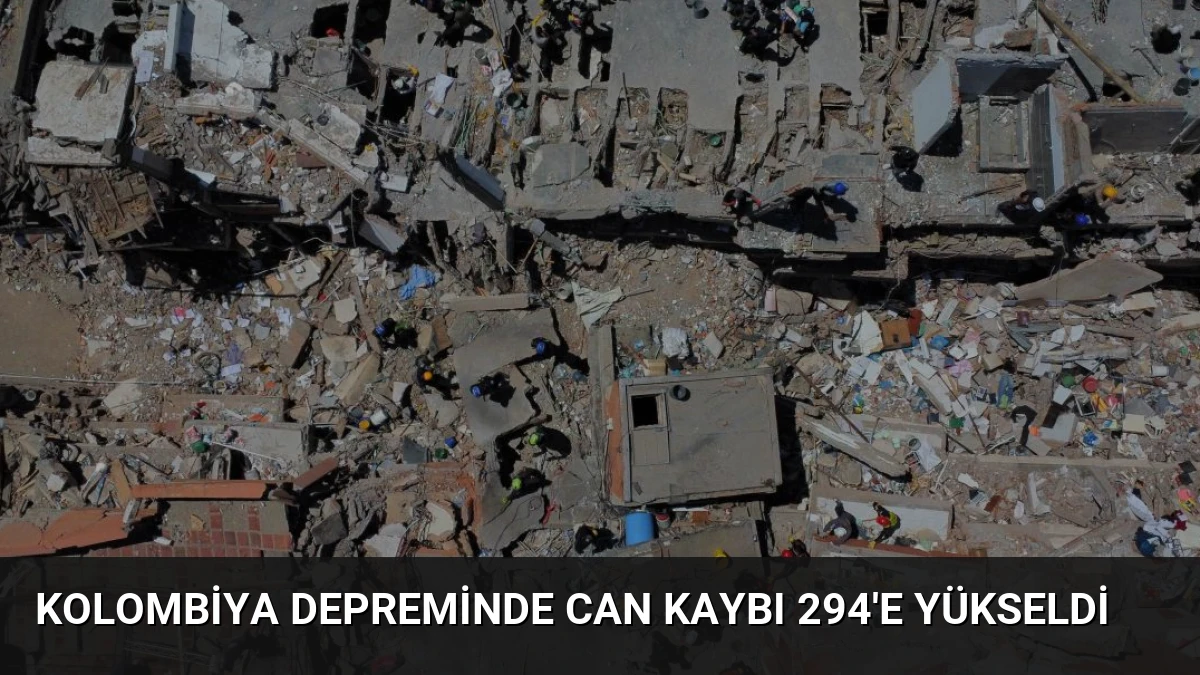 Kolombiya Depreminde Can Kaybı 294’e Yükseldi