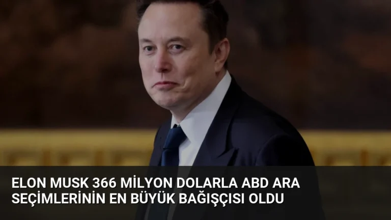 Elon Musk 366 Milyon Dolarla ABD Ara Seçimlerinin En Büyük Bağışçısı Oldu