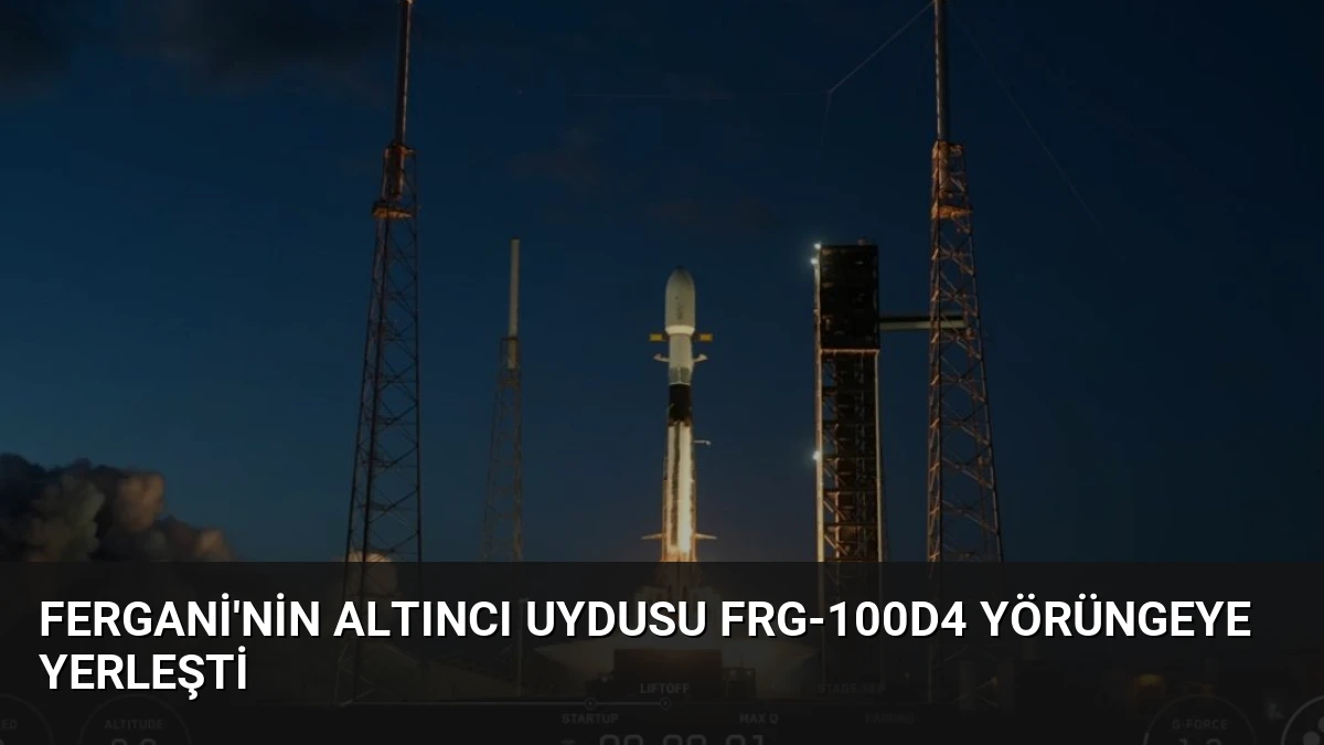Fergani’nin Altıncı Uydusu FRG-100D4 Yörüngeye Yerleşti