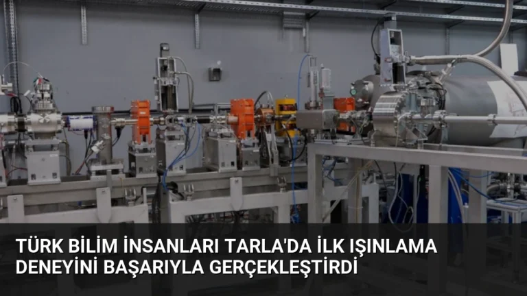 Türk Bilim İnsanları TARLA’da İlk Işınlama Deneyini Başarıyla Gerçekleştirdi